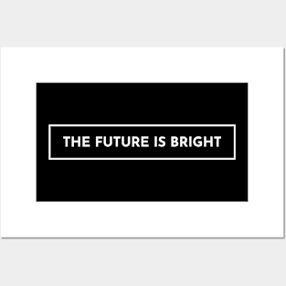 The Future is Bright - Dark Posters and Art